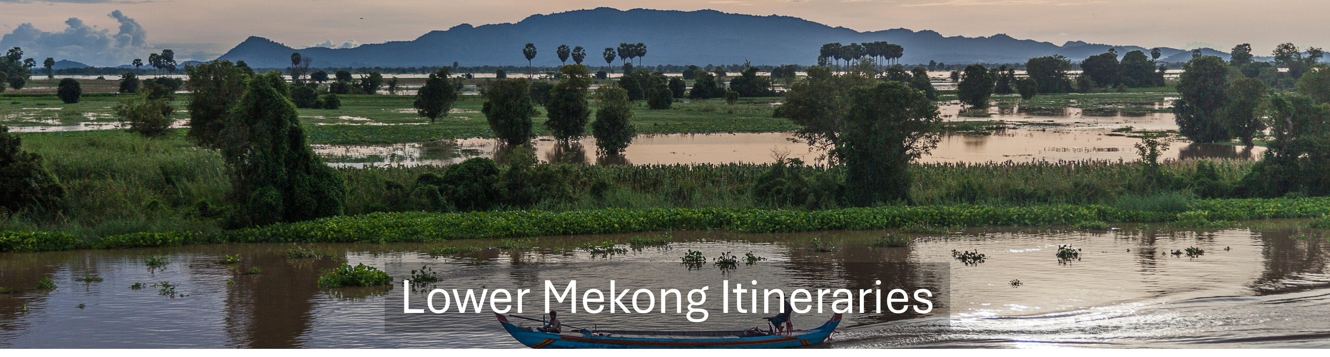 Lower Mekong Itineraries